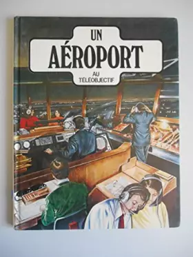 Couverture du produit · Un aéroport au téléobjectif / Collectif / Réf29066