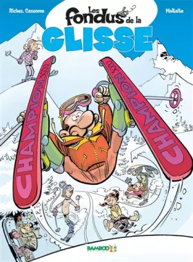 Couverture du produit · Les Fondus de la glisse - tome 1