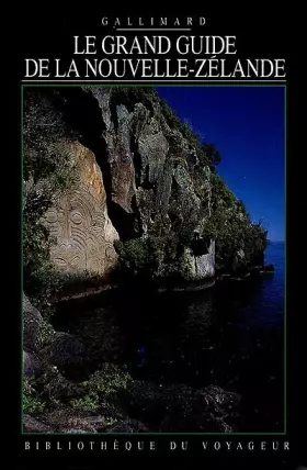Couverture du produit · Le Grand Guide de la Nouvelle-Zélande 1995