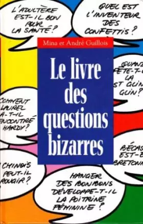 Couverture du produit · Le livre des questions bizarres