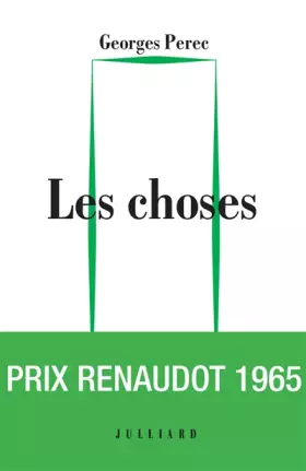 Couverture du produit · Les Choses - Édition du cinquantenaire