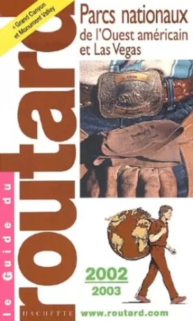 Couverture du produit · Parcs nationaux de l'Ouest américain et Las Vegas 2002-2003