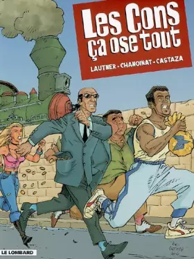 Couverture du produit · Les Cons ça ose tout - tome 1 - Les Cons ça ose tout