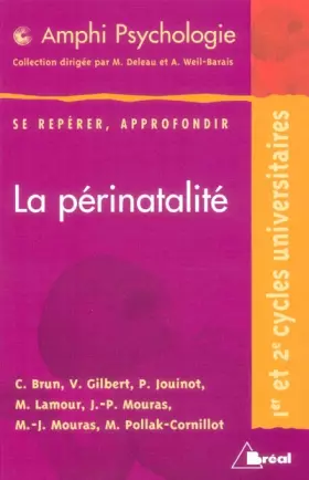 Couverture du produit · La périnatalité : Premier et deuxième cycles universitaires