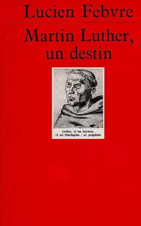 Couverture du produit · Martin Luther : Un destin