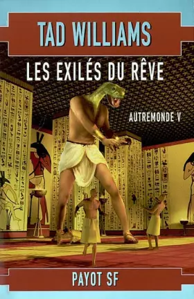 Couverture du produit · Autremonde, tome 5 : Les Exilés du rêve