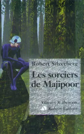 Couverture du produit · Le cycle de Majipoor, Tome 5 : Les sorciers de Majipoor