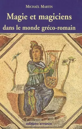 Couverture du produit · Magie et magiciens: Dans le monde gréco-romain