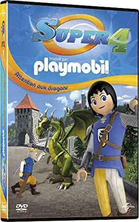 Couverture du produit · Super 4 (inspiré par Playmobil) -1-Attention aux Dragons