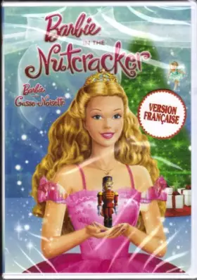 Couverture du produit · BARBIE DANS CASSE NOISETTE