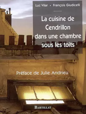Couverture du produit · La cuisine de Cendrillon dans une chambre sous les toits