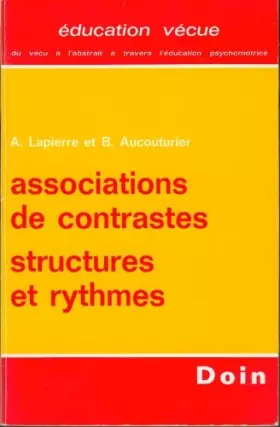 Couverture du produit · Association de contrastes, structures et rythmes (+ les contrates + les nuances)