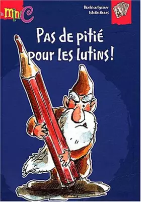 Couverture du produit · Pas de pitié pour les lutins