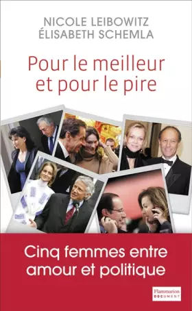 Couverture du produit · Pour le meilleur et pour le pire. Cinq femmes entre amour et politique