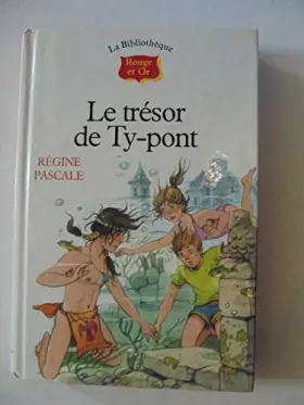 Couverture du produit · Le tresor de ty pont