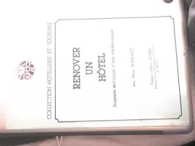 Couverture du produit · Rénover un hôtel : itinéraire technique d'une modernisation