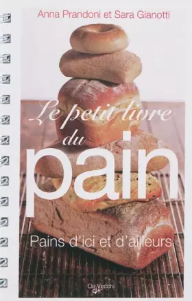 Couverture du produit · Le Petit Livre du pain
