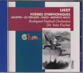 Couverture du produit · Poemes Symphoniques: Mazeppa • Les Préludes • Tasso • Mephisto-Waltz