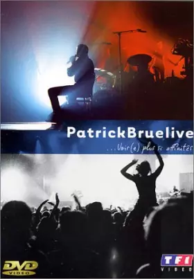 Couverture du produit · Patrick Bruel : Bruelive, Rien ne s'efface
/
Voir(e) plus si affinités