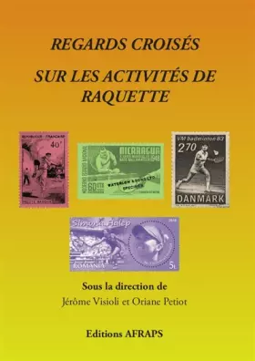 Couverture du produit · Regards croisés sur les activités de raquette