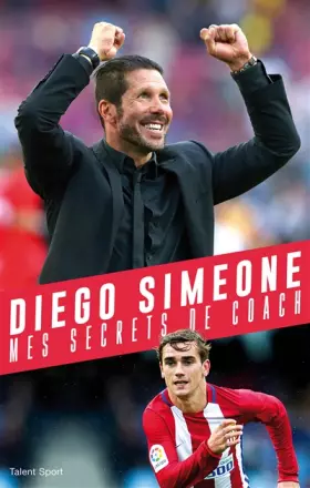 Couverture du produit · Diego SIMEONE, Mes secrets de coach