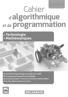 Couverture du produit · Cahier d'algorithmique et de programmation Cycle 4 (2016) - Livre du professeur