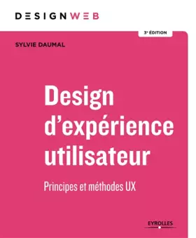 Couverture du produit · Design d'expérience utilisateur - 3e édition: Principes et méthodes UX