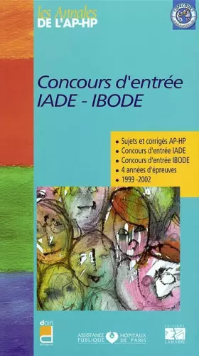 Couverture du produit · CONCOURS D ENTREE IADE/BODE NOUVELLE EDITION