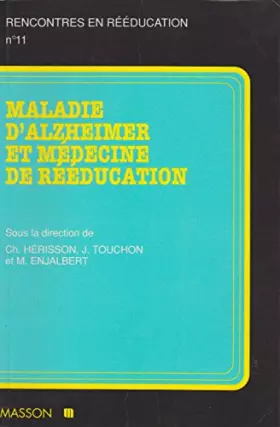 Couverture du produit · Maladie d'Alzheimer et médecine de réadaptation