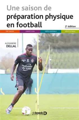 Couverture du produit · Une saison de préparation physique en football