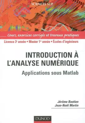 Couverture du produit · Introduction à l'analyse numérique : Applications sous Matlab