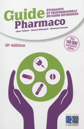Couverture du produit · Guide Pharmaco : Etudiants et professionnels en soins infirmiers