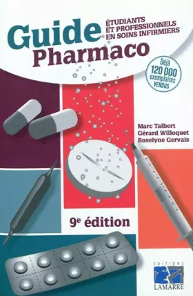 Couverture du produit · Guide Pharmaco : Etudiants et professionnels en soins infirmiers