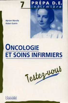 Couverture du produit · Oncologie et soins infirmiers, testez vous