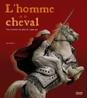 Couverture du produit · L'homme et le cheval : Une histoire de plus de 5 000 ans