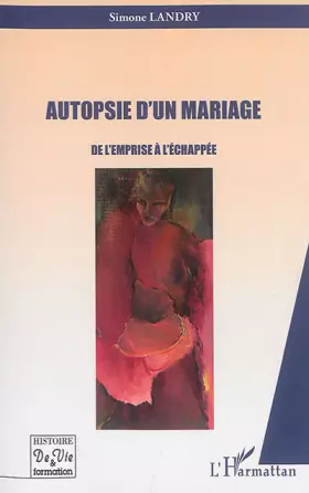 Couverture du produit · Autopsie d'un mariage: De l'emprise à l'échappée