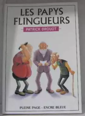 Couverture du produit · Les papys fligueurs
