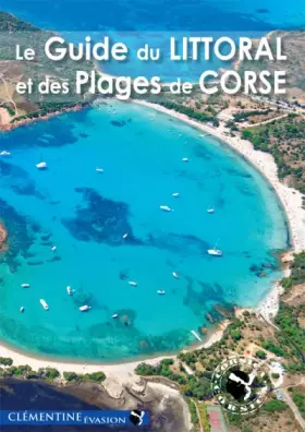 Couverture du produit · Le guide du littoral et des plages de Corse
