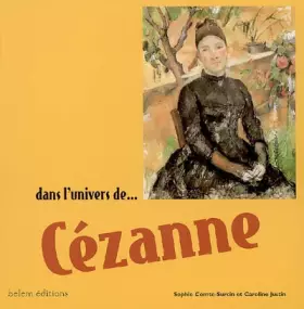 Couverture du produit · Dans l'univers de Cézanne