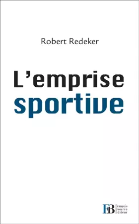 Couverture du produit · L'emprise sportive