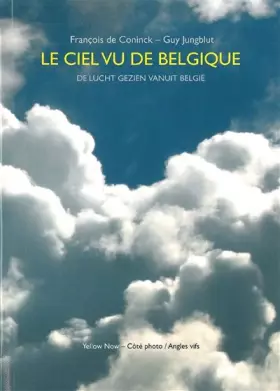 Couverture du produit · Le Ciel Vu de Belgique