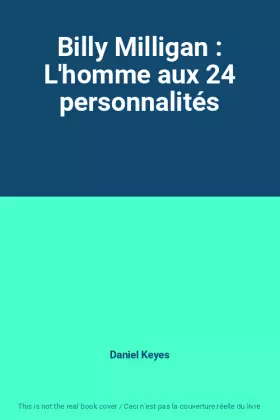 Couverture du produit · Billy Milligan : L'homme aux 24 personnalités