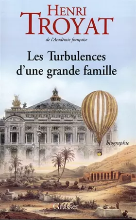 Couverture du produit · Les turbulences d'une grande famille : Biographie