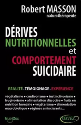 Couverture du produit · Dérives nutritionnelles et comportement suicidaire