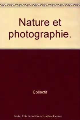 Couverture du produit · Nature et photographie.