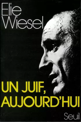 Couverture du produit · Un Juif aujourd'hui : Récits, essais, dialogues