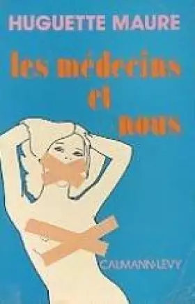 Couverture du produit · Les médecins et nous