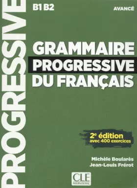 Couverture du produit · Grammaire progressive du français - Niveau avancé - Livre + CD - 2ème édition Nouvelle couverture