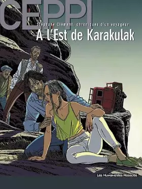 Couverture du produit · Stéphane Clément, chroniques d'un voyageur, tome 2 :  A l'est de Karakulak