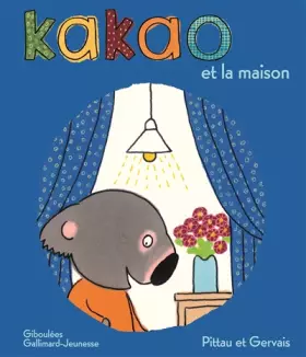 Couverture du produit · Kakao et la maison